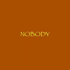 Nobody (demo)