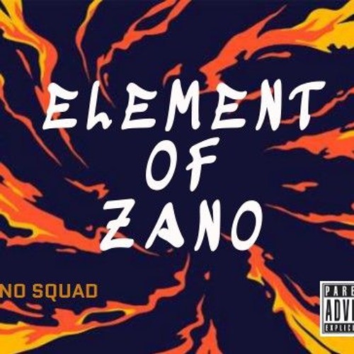 Element of Zano x Zano Squad