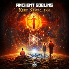 Anciient Goblins - Finding Tour Frequency [Out Now]