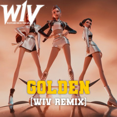 Huntrix - Golden(WiV Remix)[Free Download]