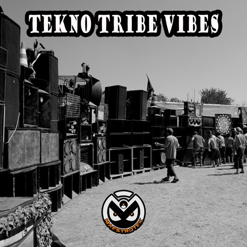 Tekno Tribe Vibes