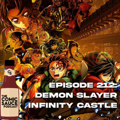 #212: Demon Slayer Infinity Castle