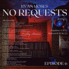 No Requests #6