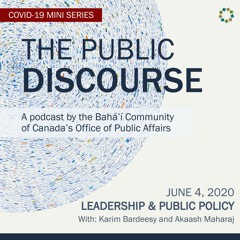 The Public Discourse - S1.EP 4 -  Leadership & Public Policy