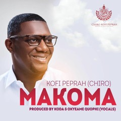 Makoma by Kofi Peprah - Chiro