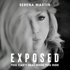[EBOOK] READ Exposed: You Can?t Heal When You Hide