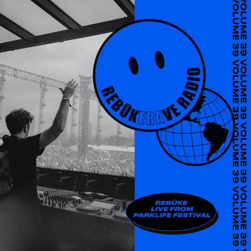 RRR 039. Rebūke Live from Drumcode @ Parklife, UK