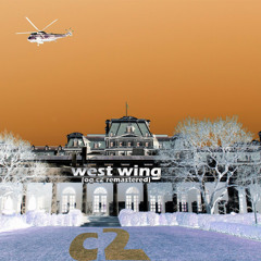 West Wing (prod. zuex) (rework. c2)