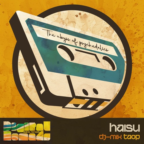 DJ Haisu - The Abyss of Psychedelics