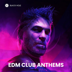 EDM Club Anthems | Let's Dance