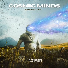 Azzuren - Cosmic Minds ( Original Mix )