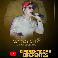 Victor Salles- Diferente Das Diferentes