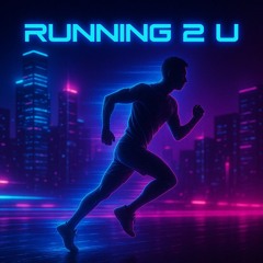 RUNNING 2 U (UK HARDCORE) WIP
