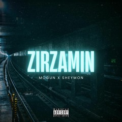 MoGun x Sheymon - ZirZamin [Free Style]