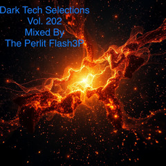 Dark Tech Selections 202 [Vinyl Mix Only]