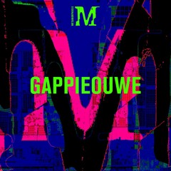 Metamorphosis podcast #006 - GAPPIEOUWE