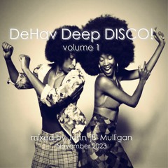 DeHav Deep DISCO! vol.1