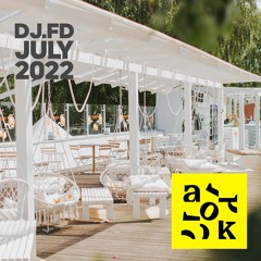 DJ.FD - AOK warm up set (July 2022)