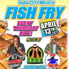 CLIFF's WEEKLY FISH FRY - April 13, 2023