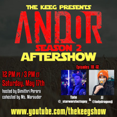 The Andor Season 2 Aftershow: Episodes 10-12