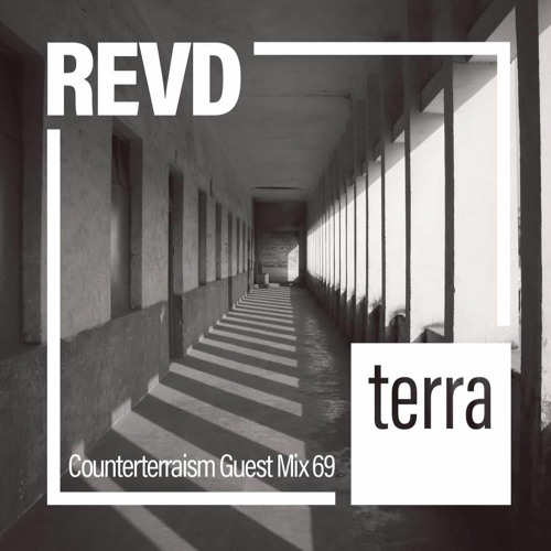 Counterterraism Guest Mix 69: REVD