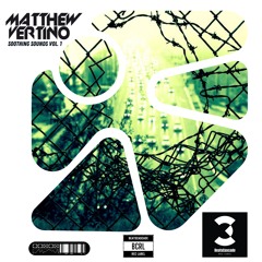 MATTHEW VERTINO - Soothing Sounds Vol. 1