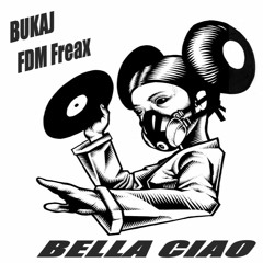 Bella Ciao -Tekno Remix by BUKAJ