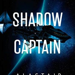 READ EPUB 💓 Shadow Captain (The Revenger Series Book 2) by Alastair Reynolds KINDLE