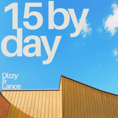 15 BY DAY