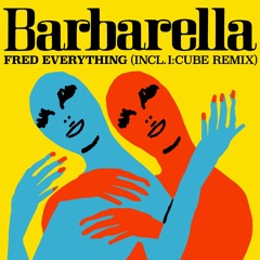 Barbarella (I:Cube Parisian Sleaze Mix)