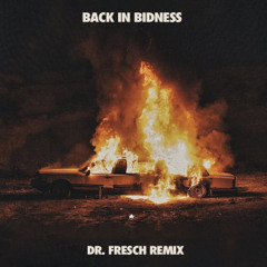 Shoreline Mafia - Back In Bidness (Dr. Fresch Flip)