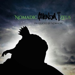 Nomadic Zeus - Phenom I. Produced by Nomadic