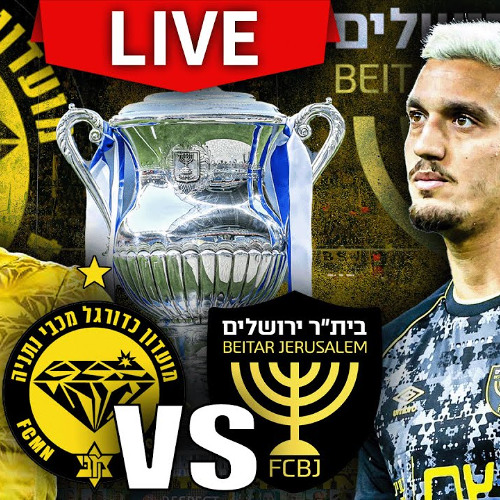 איפה לצפות בבית"ר ירושלים נגד מ. נתניה מילאנו