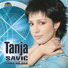 Tanja Savic - Tako Mlada (Dancho Edit)