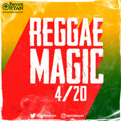 Private Ryan Ryan Presents Reggae Magic 4/20