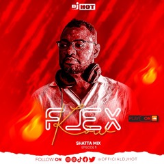 FLEX KOW' SHATTA MIX