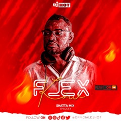 FLEX KOW' SHATTA MIX