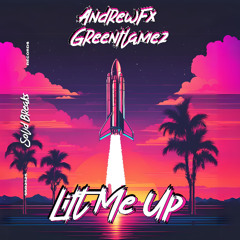 AndrewFx & Greenflamez - Lift Me Up