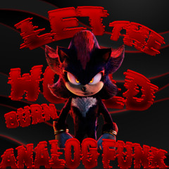 LET THE WORLD BURN ANALOG FUNK