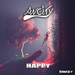 Remezy - HAPPY [FREE DOWNLOAD]
