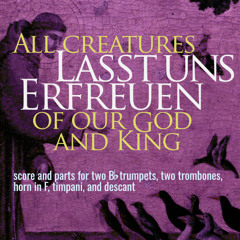 All creatures of our God and king