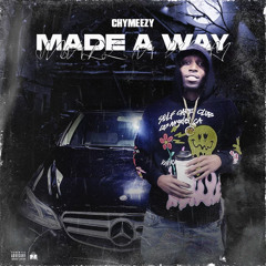 Made a Way-Chymeezy