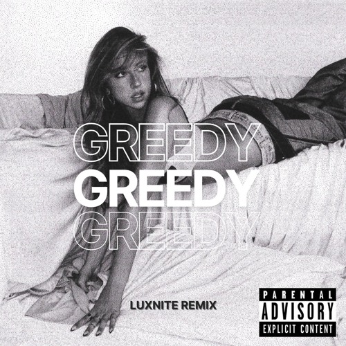 Tate McRae - Greedy (LuxNite Remix) (Extended Mix)