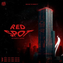Red Spot ft. Bxby666
