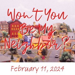 February 11, 2024 Sermon