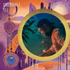 EQUINOXAST #121 By SEVN (CAN🇨🇦)