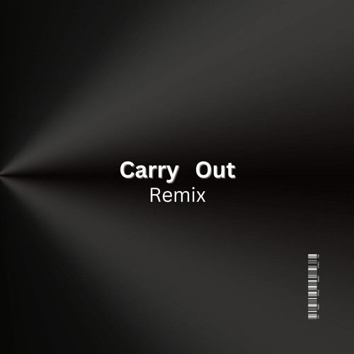 Carry Out Remix