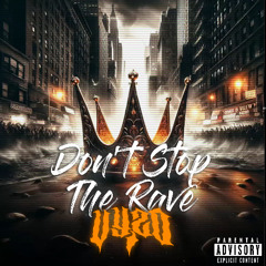 Don't Stop The Rave