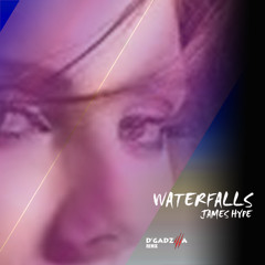 Waterfalls James Hype (D'Gadzilla Remix)