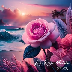 PUSIKI - La'u Rosa Matala